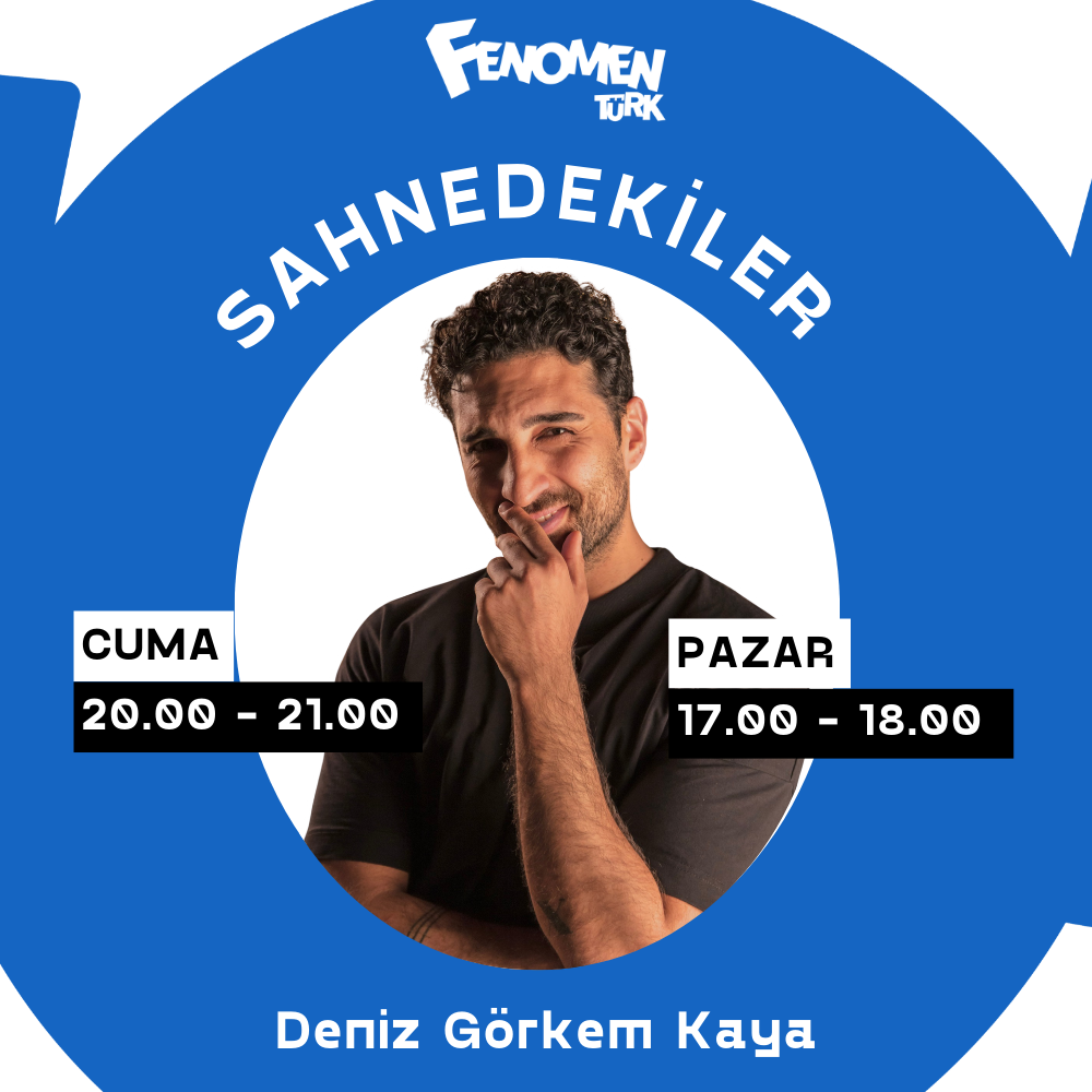 Deniz Görkem'le Sahnedekiler - Ünlülerle Röportajlar