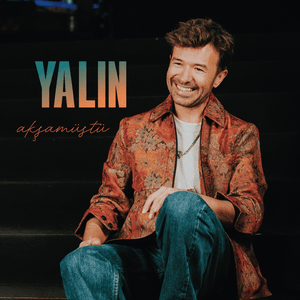 Yalın - Akşamüstü
