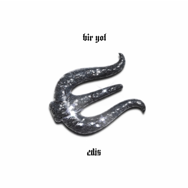 Edis - Bir Yol