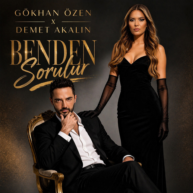 Gökhan Özen & Demet Akalın - Benden Sorulur