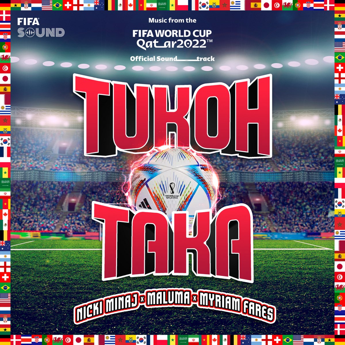 Nicki Minaj, Maluma & Myriam Fares - Tukoh Taka (Feat. FIFA Sound)