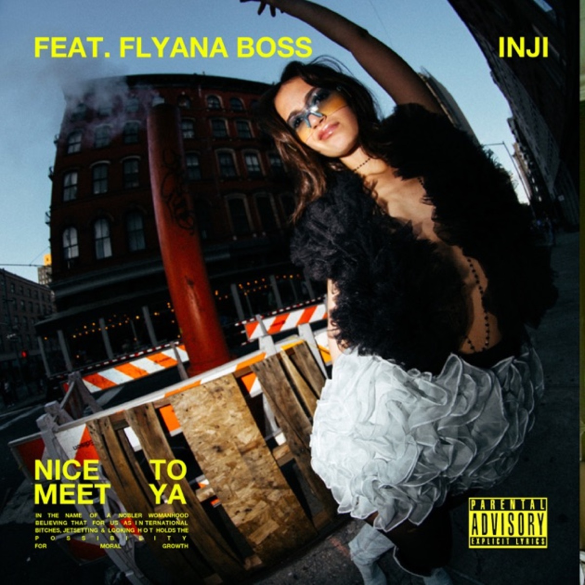 Inji Feat. Flyana Boss - Nice To Meet Ya