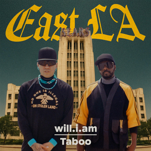 Will I Am & Taboo - East LA
