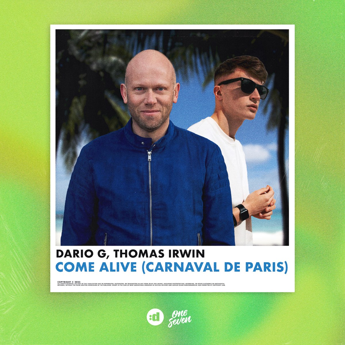 Dario G. & Thomas Irwin - Come Alive (Carnaval de Paris)
