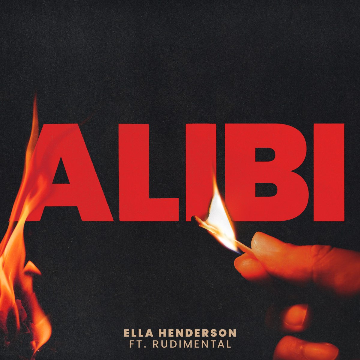 Ella Henderson x Rudimental - Alibi