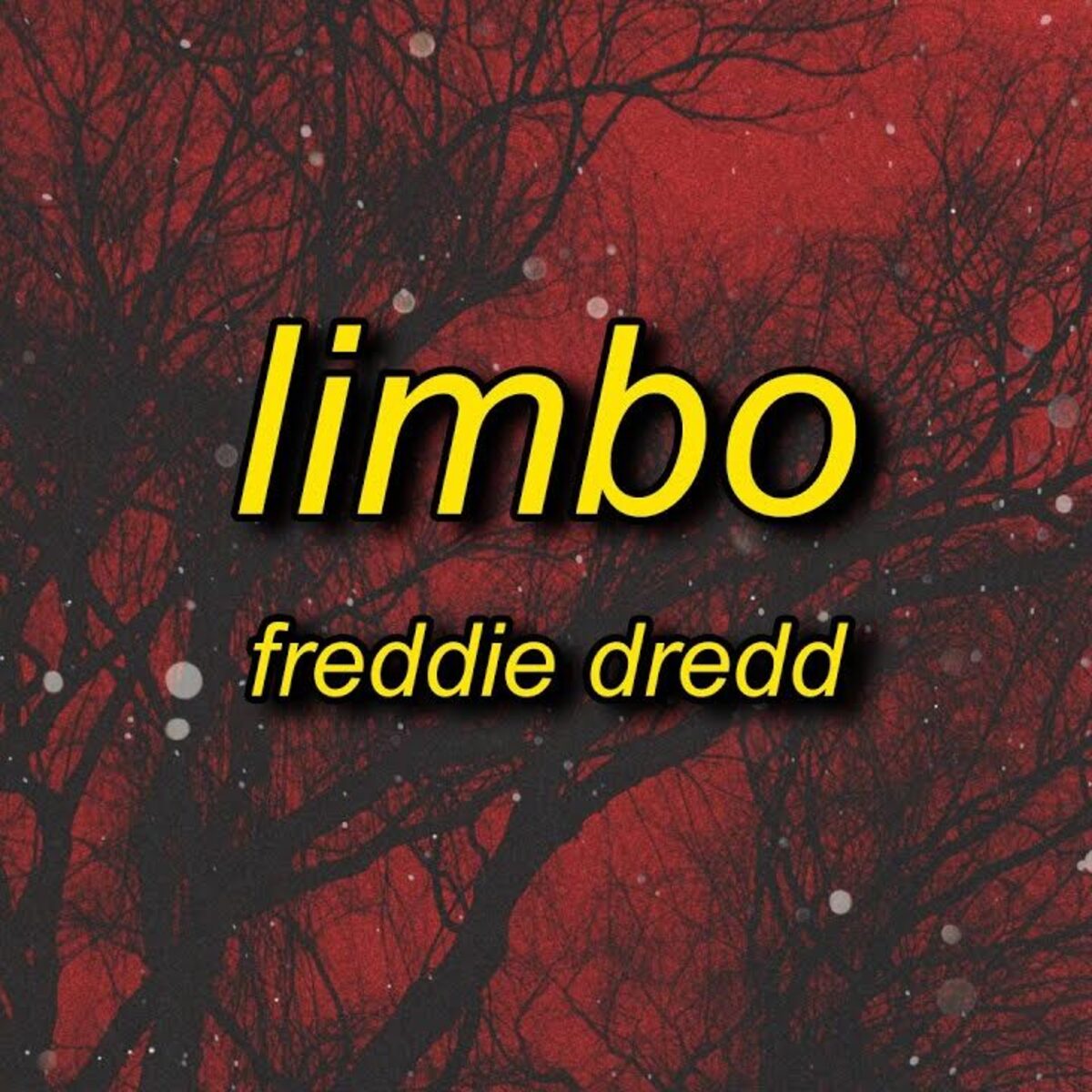 Freddie Dredd - Limbo
