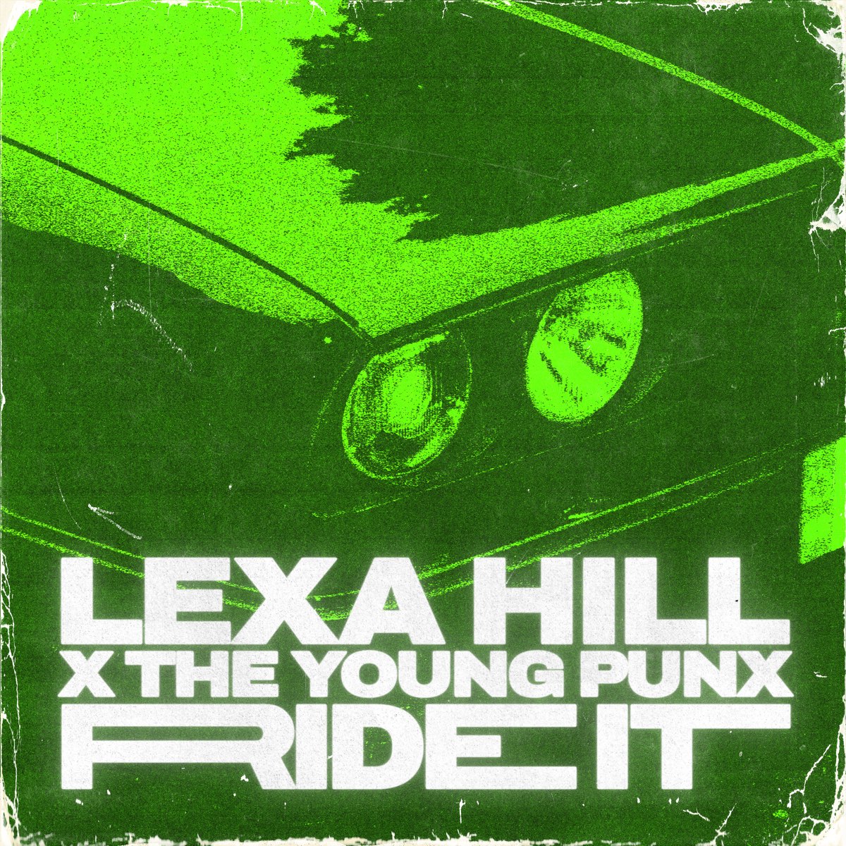 Lexa Hill & The Young Punx - Ride It