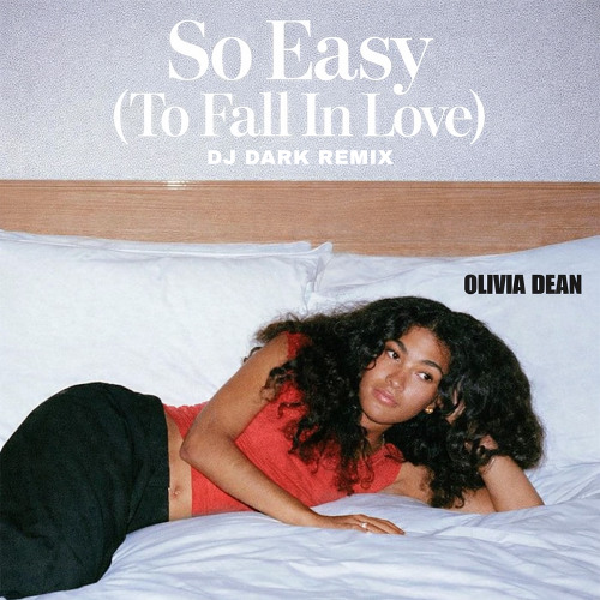Olivia Dean - So Easy (DJ Dark Remix)